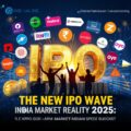 The Changing Face of India’s IPO Market: Why New Issues Are Falling Flat & What Investors Must Know